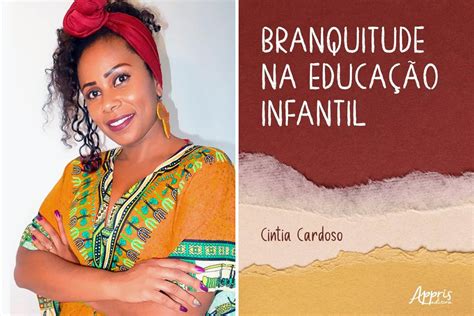 5 livros para discutir branquitude e racismo no Brasil Educação e