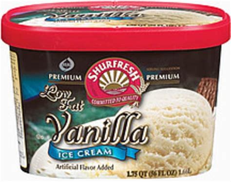 Shurfresh Vanilla Low Fat Ice Cream 1 75 Qt Nutrition Information