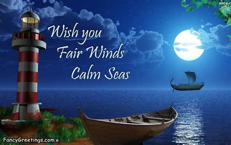 What Is The Meaning Of The Phrases Fair Winds Calm Seas