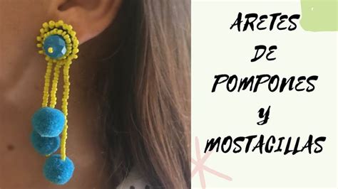 ARETES DE MOSTACILLAS Y POMPONES Muy fácil de hacer aprende hacerlo