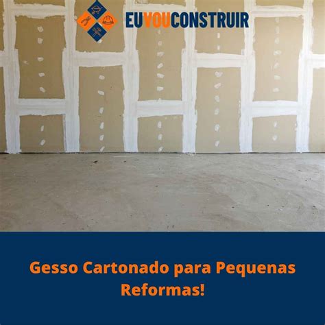 Gesso Cartonado Para Pequenas Reformas