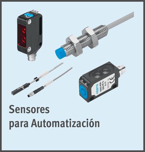 Sensores Para Automatizaci N Mercado Industria