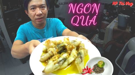 Ốc Móng Tay Cháy Bơ Tỏi Fried Nail Snails With Garlic Butter Hp Thi