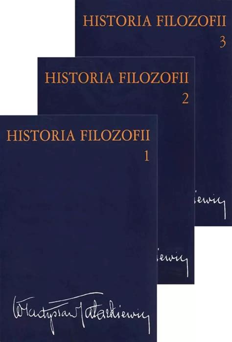 Historia filozofii Tom 1 3 Władysław Tatarkiewicz