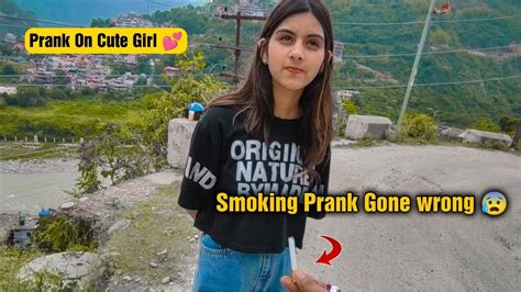 Smoking 🚬 Prank On Cute Girl 😰gone Wrong Ronit K Fam Youtube