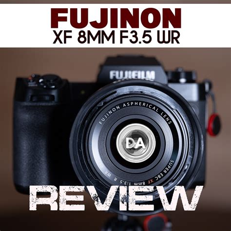 Fujinon Xf Mm F Wr Review Dustinabbott Net