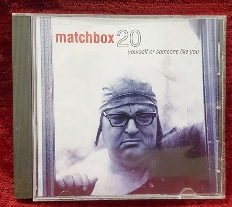 Matchbox 20 Yourself Or Someone Like You Cd 75679272126 Ebay