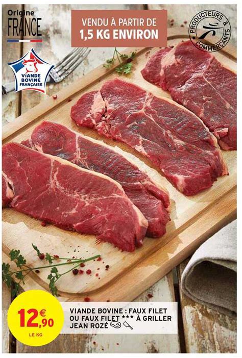 Promo Viande Bovine Faux Filet Ou Faux Filet Griller Jean Roz Chez