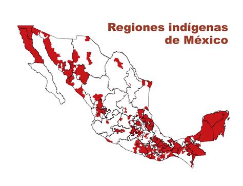 Regiones Indígenas De México Comisión Nacional Para El