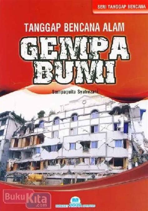 Jual Buku Tanggap Bencana Alam Gempa Bumi Oleh Sampaguita Syafrezani Di