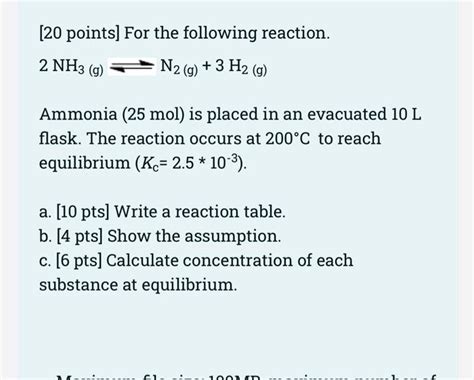 Solved 20 Points For The Following Reaction N2 G 3 H2