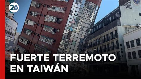 🚨 Sismo En TaiwÁn Un Terremoto De 7 5 Grados De Magnitud Sacudió La