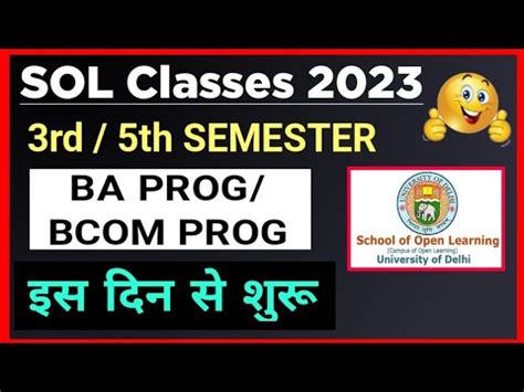 SOL 3rd 5th Semester BA PROG BCOM PROG Classes Update 2023 SOL