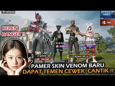 Niatnya Mau Pamer Skin Ultimate Venom Baru Eh Malah Dapat Temen Cewek