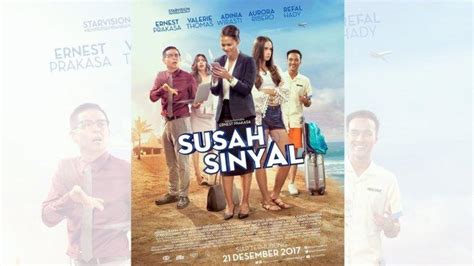 Jadwal Film TV Di NET 27 Oktober 2022 Pukul 20 30 WIB Susah Sinyal