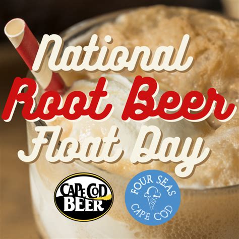 National Root Beer Float Day Cape Cod Beer