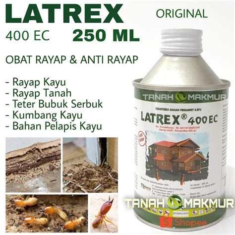 Jual OBAT RAYAP PALING AMPUH LATREX 400 EC 250ML ANTI RAYAP KAYU TANAH