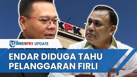 NGOTOT COPOT BRIGJEN ENDAR Firli Bahuri Diduga Lakukan Pelanggaran