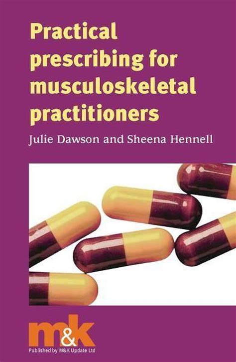 1 Practical Prescribing For Musculoskeletal Practitioners Ebook