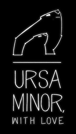 Ursa Minor With Love