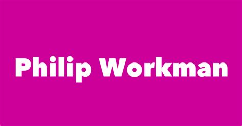 Philip Workman - Spouse, Children, Birthday & More