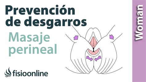 ¿cómo Realizar Un Masaje Perineal Para Aumentar El Canal De Parto Y