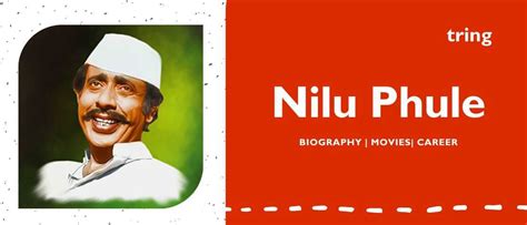 Nilu Phule | Movies, Age, Biography, Family, Struggle, Story