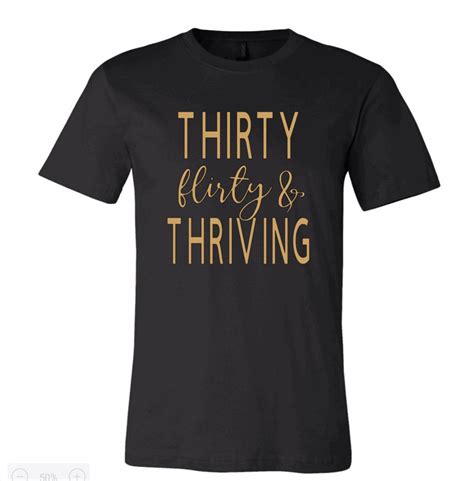 Thirty Flirty And Thriving 30th Birthday Shirt 30 Flirty And Etsy