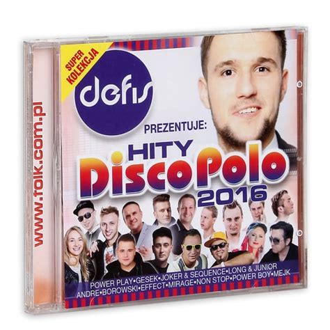 Defis Prezentuje Hity Disco Polo 2016 Various Artists Muzyka Sklep