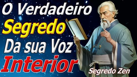 Descubra O Segredo Zen Para Seguir Sua Voz Interior Youtube