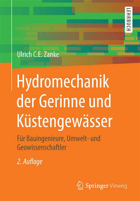 Hydromechanik der Gerinne und Küstengewässer Für Bauingenieure Umwelt