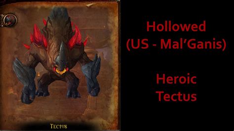 Hollowed Mal Ganis US Heroic Tectus Hunter PoV YouTube