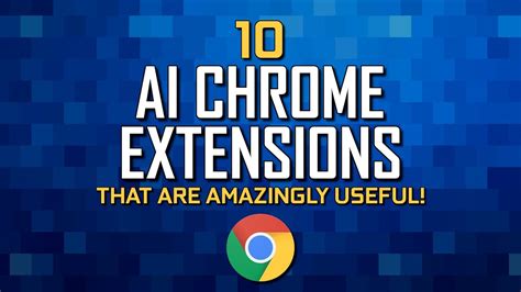 Ai Chrome Extensions That Are Amazingly Useful