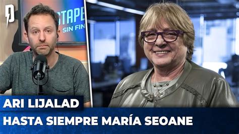 HASTA SIEMPRE MARÍA SEOANE El homenaje de Ari Lijalad YouTube