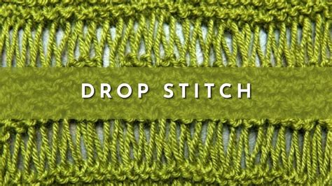 How To Knit The Drop Stitch Knitting Stitch Pattern English Style