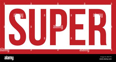 Super Rubber Stamp Red Super Rubber Grunge Stamp Seal Vector