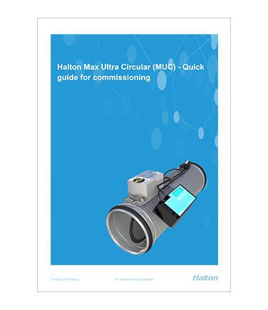 Quick Guide For Commissioning Halton Max Ultra Circular Muc Halton