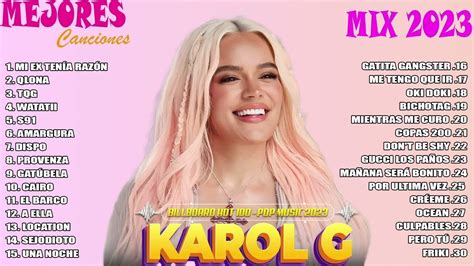 Karol G Mix 2023 Éxitos Las Mejores Canciones de Karol G 2023 Mix