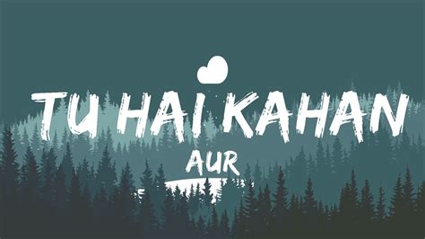 30 Mins Aur Tu Hai Kahan Lyrics Feat Zayn Chill Music Youtube