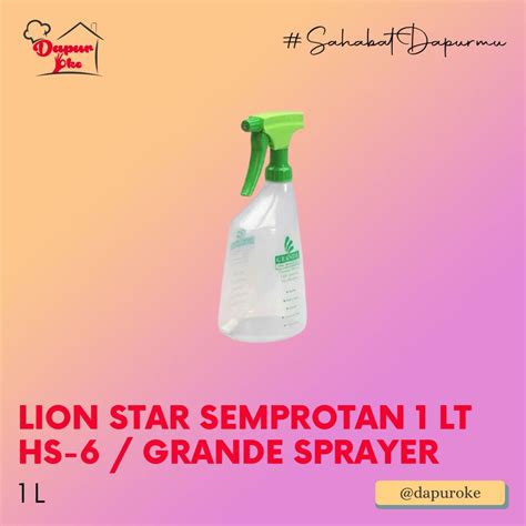 Jual Lion Star Semprotan 1 Lt HS 6 Grande Sprayer Shopee Indonesia