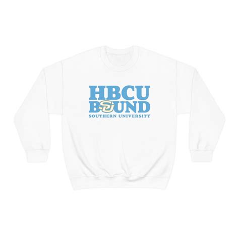 Hbcu Bound Southern University Unisex Sweatshirt Etsy