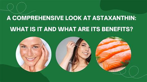 A Look At Astaxanthin What Is It And What Are Its Benefits