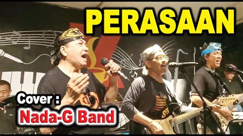 Perasaan Koes Plus Cover Nada G Band Youtube