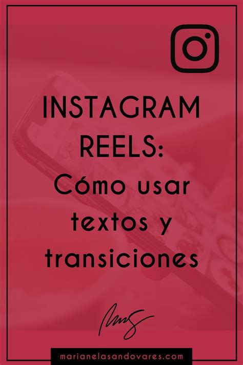 Aprende A Hacer Transiciones En Instagram Reels Y A Hacer Tus Videos De