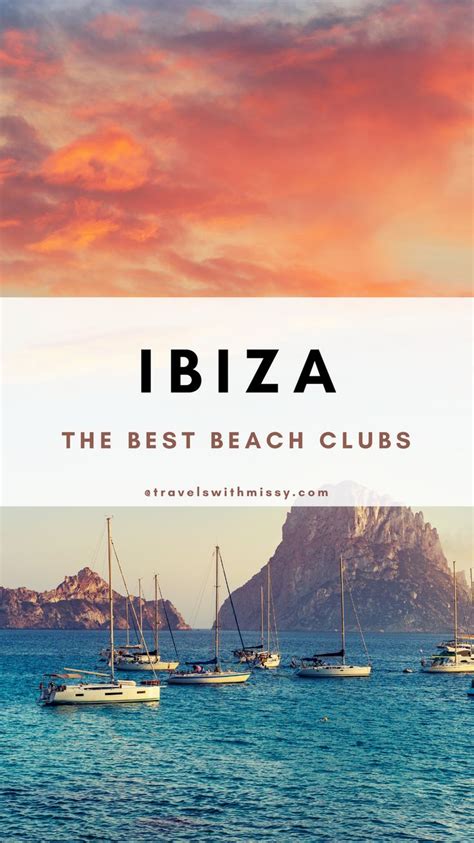 Unmissable Beach Clubs In Ibiza Summer Ibiza Travel Ibiza