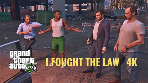 Gta I Fought The Law Ps K Youtube