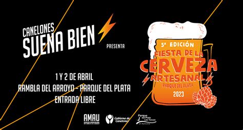 Canelones Suena Bien En La Fiesta De La Cerveza Artesanal En Parque Del