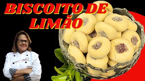 Biscoito Amanteigado De Lim O Derrete Na Boca Youtube