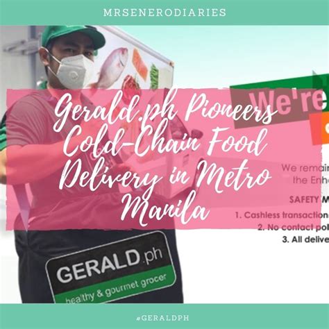 Geraldph Pioneers Cold Chain Food Delivery In Metro Manila