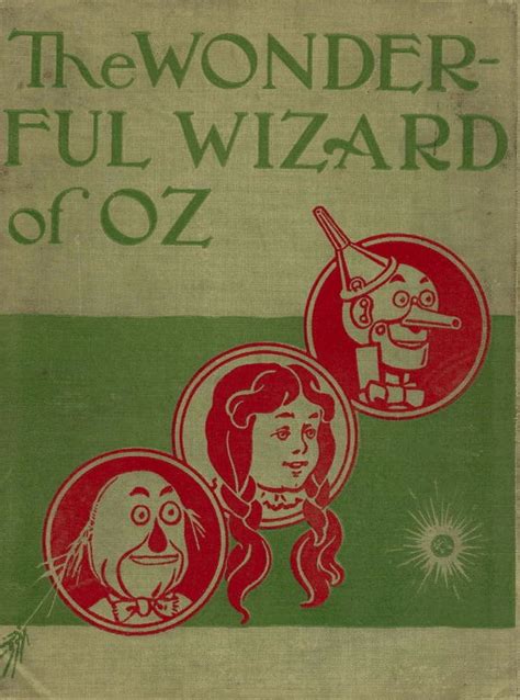 First Edition The Wonderful Wizard Of Oz 1900 Written By L Frank Baum And Illustrated By Ww